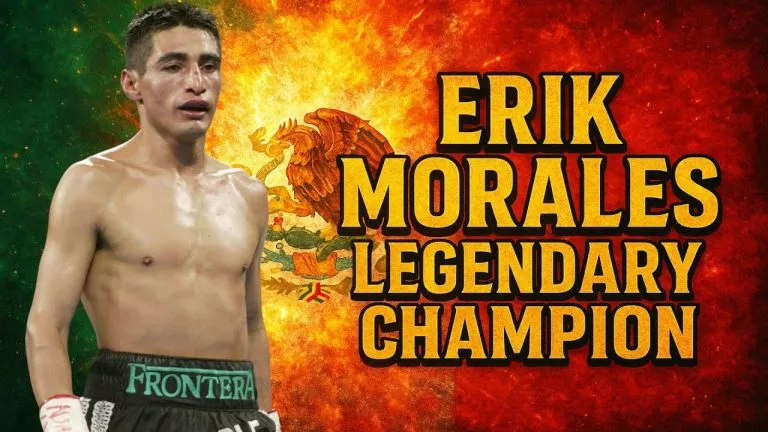 Video: The Legendary Erik Morales