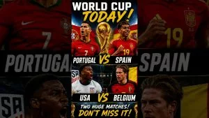 Video: World Cup Portugal vs Spain and USA vs Belgium Predictions