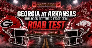 Georgia at Arkansas: Bulldogs Gets Its First Real Road Test