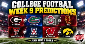 College Football Week 9 Predictions: Geo/Fla, OSU/USC, Tx Tech/Ariz and Much More